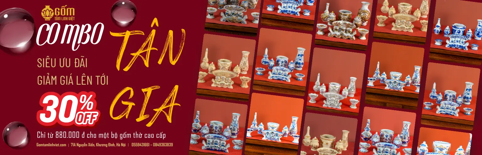 khuyến mại gốm tâm linh việt gốm sứ thờ cao cấp 2025