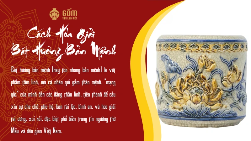 Cách hóa giải bát hương bản mệnh